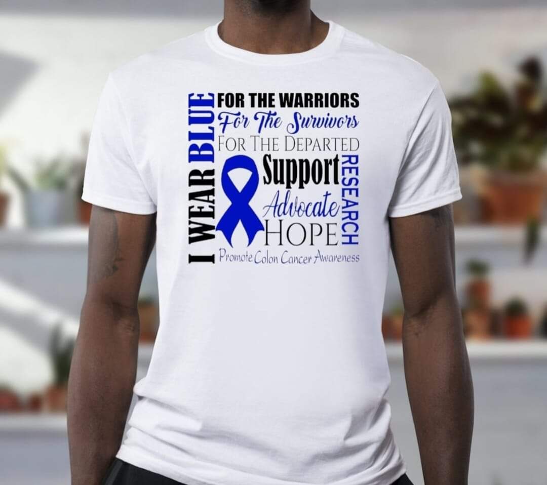 Colon Cancer Awareness T-shirt  - Benefits Charity