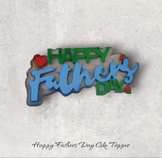 Happy Fathers Day Cake Topper