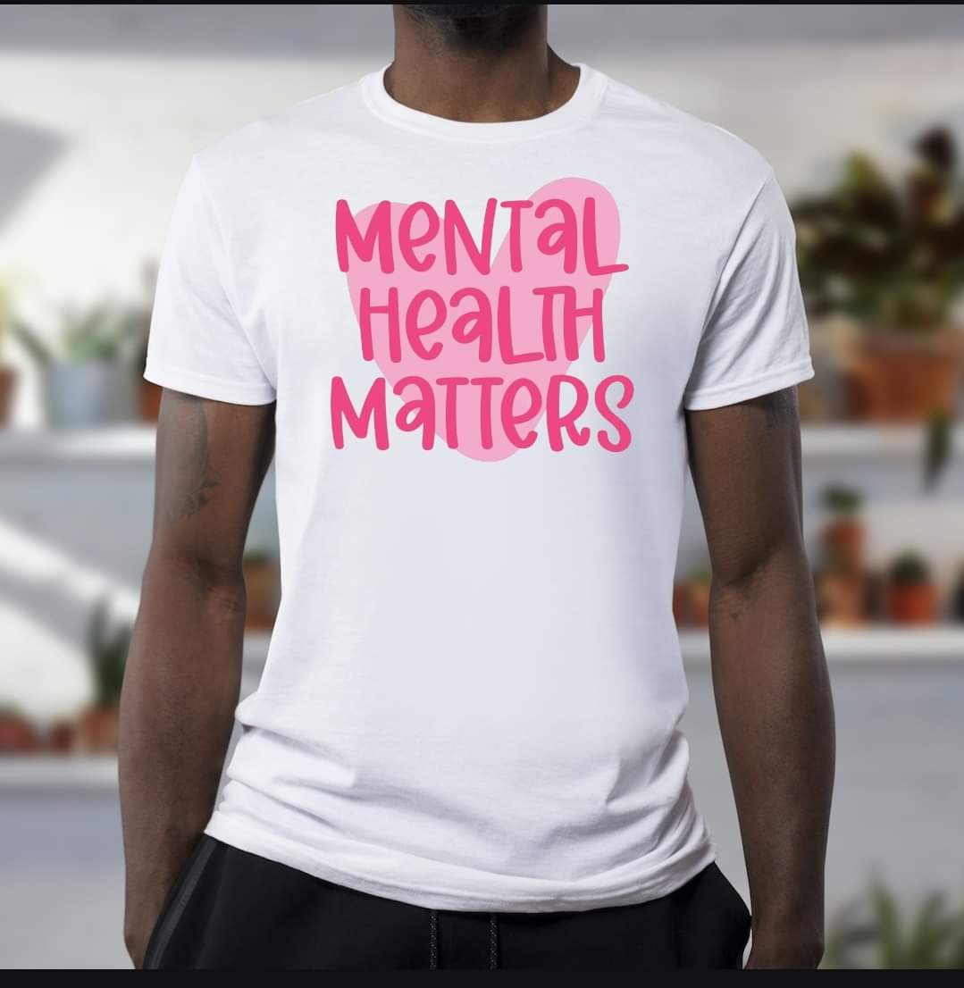 Mental Health T-shirts 6/6