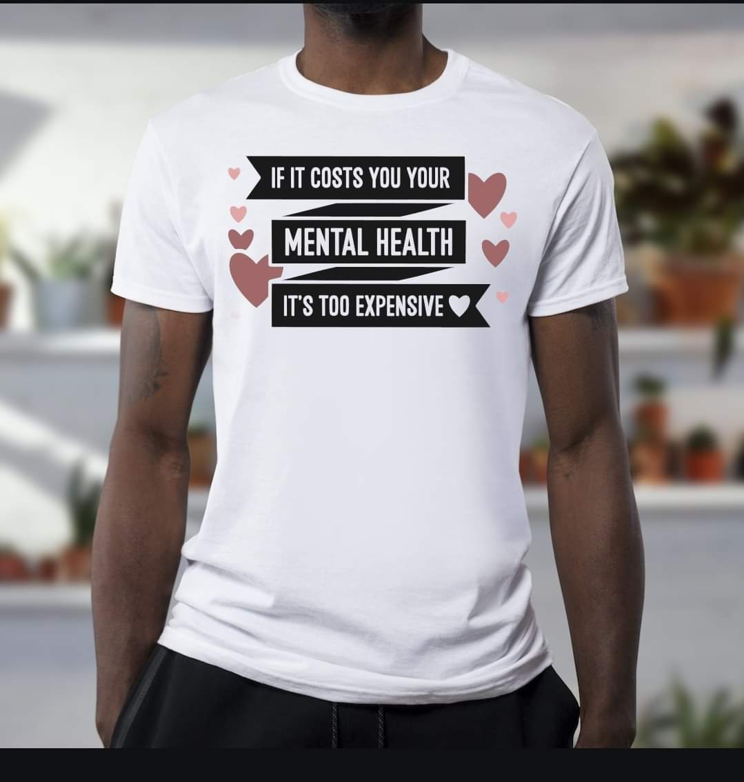 Mental Health T-shirts 6/6