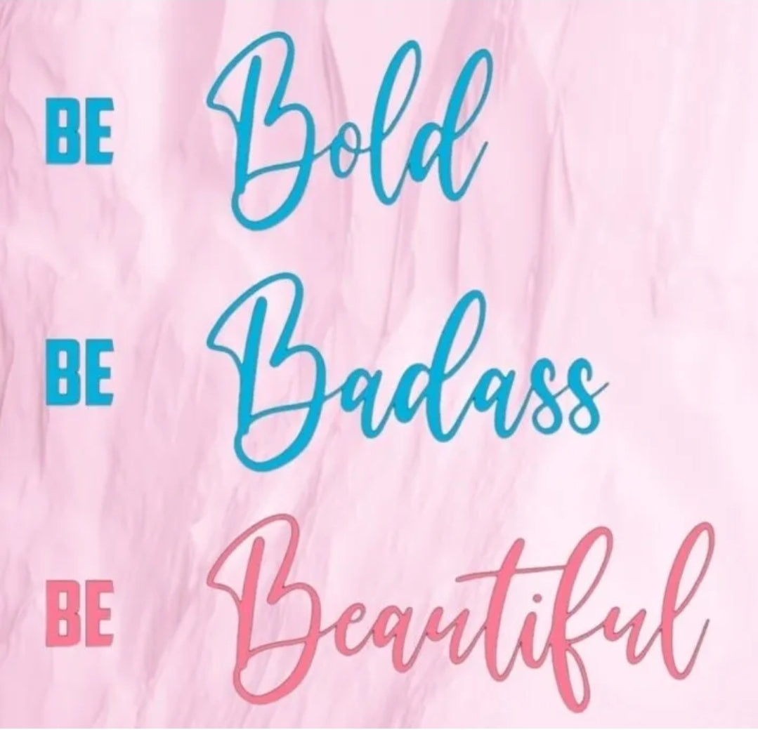 Bold, Brave & Beautiful Tshirts