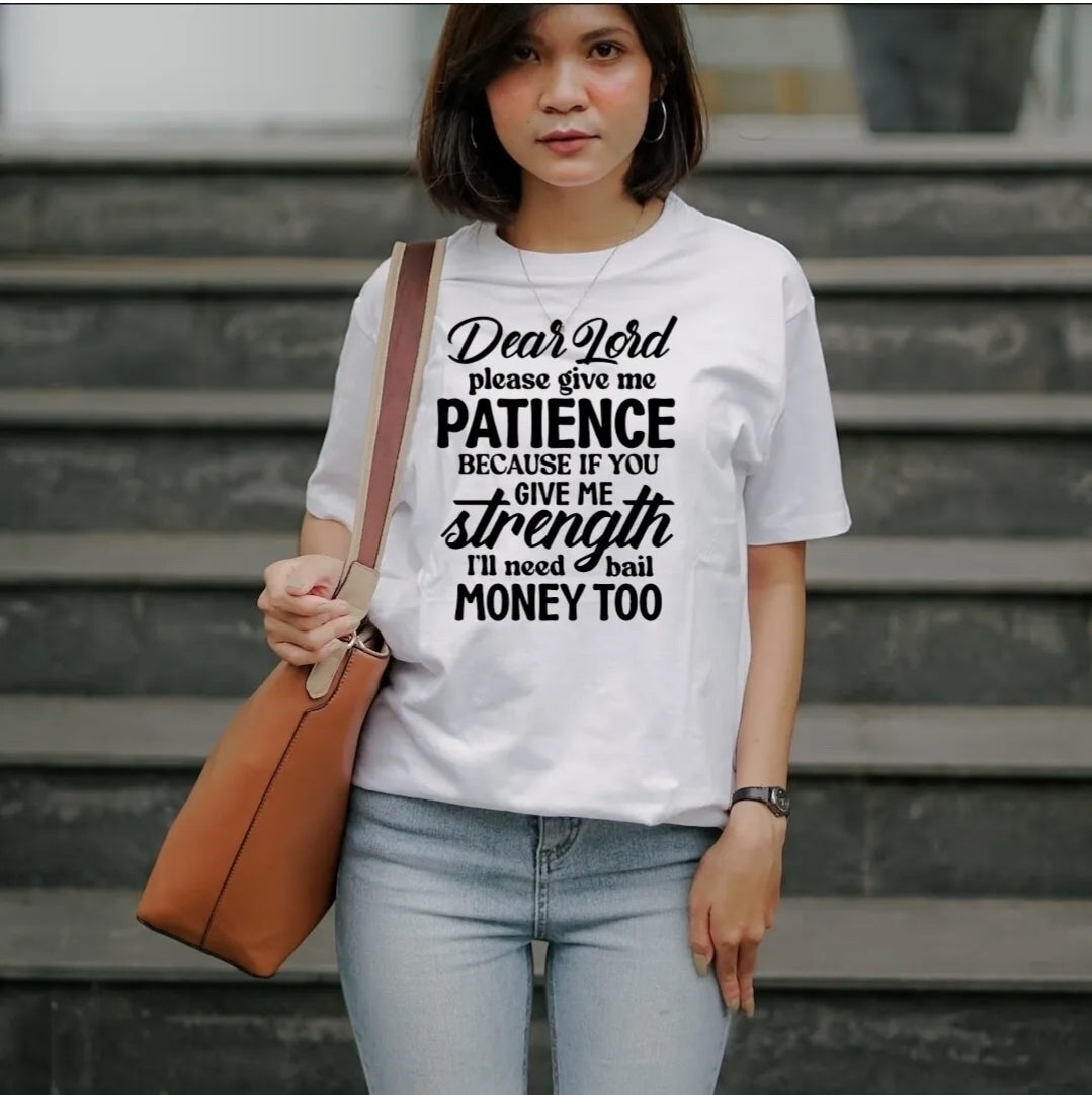 Patience T-shirts