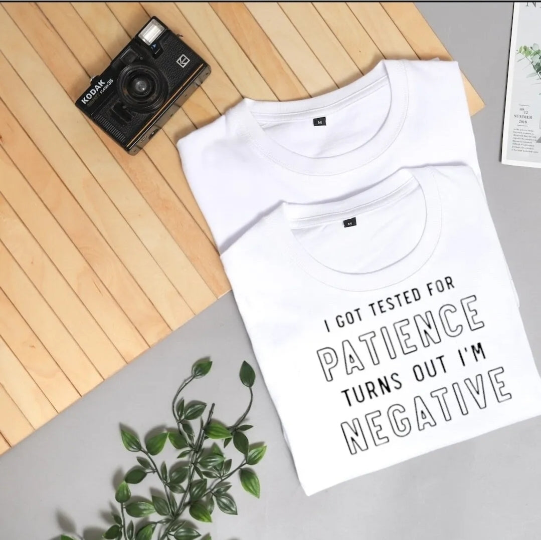 Patience T-shirts