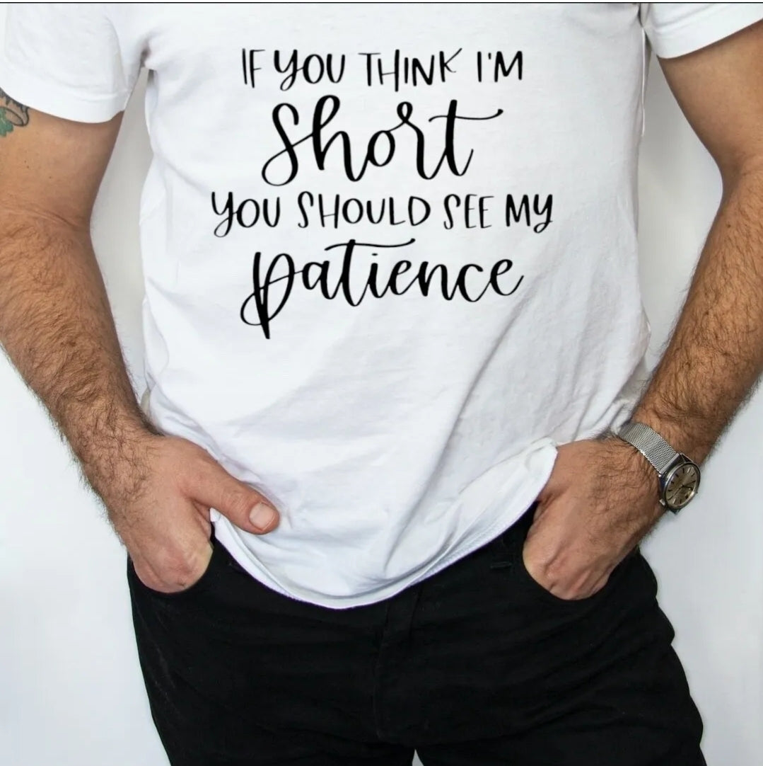 Patience T-shirts