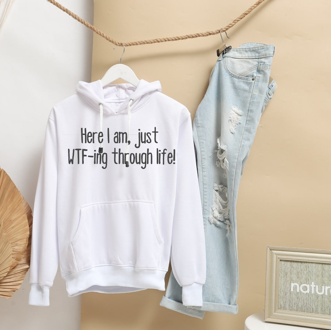 WTF-ing Through Life T-shirt