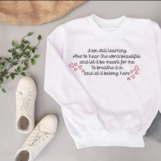 Learning to be beautiful T-shirts